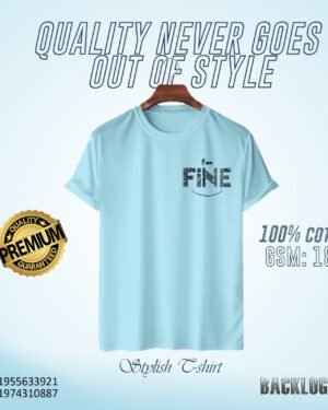 Premium Tee I am Fine